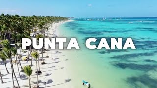 LAS PLAYAS DE PUNTA CANA SON LAS MÁS FAMOSAS DE LA REPÚBLICA DOMINICANA [upl. by Oleta451]