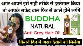 Buddha Natural anti Grey Hair Oil  Review nishaAhujaThereviewgirl [upl. by Swiercz]