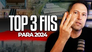 3 MELHORES FUNDOS IMOBILIÁRIOS PARA O ANO QUE VEM  Vale a pena INVESTIR em FIIS pensando em 2024 [upl. by Susana]