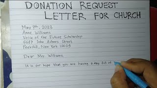 How to Write Donation Request Letter for Church  Writing Practices [upl. by Eaves591]