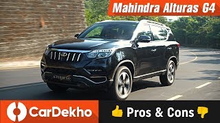 Mahindra Alturas G4 Pros Cons and Should You Buy One  CarDekhocom [upl. by Herodias]