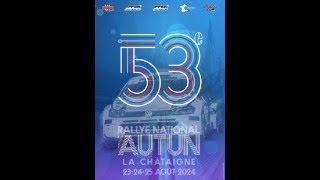 53ème Rallye Autun 2024 [upl. by Addis638]