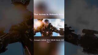 Thor Arrives In Wakanda Scene  Avengers Infinity War 2018 Movie CLIP 4K ULTRA HD [upl. by Iatnahs]