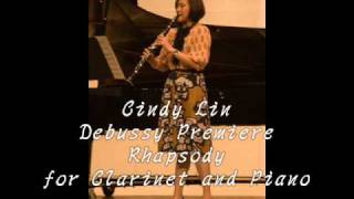 Cindy Lin Debussy premiere phapsody for Clarinet and piano [upl. by Osnofla]