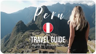 PERU • Das erste Mal Backpacking in Südamerika sicher  TRAVEL GUIDE [upl. by Deloria]