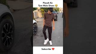 Piyush Ke Tyre Wale Shoes 😂 shorts thepiyushshorts souravjvlogs piyushjocgaming [upl. by Ithsav2]