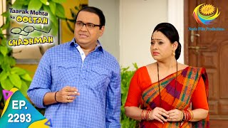 Taarak Mehta Ka Ooltah Chashmah  Episode 2293  Full Episode [upl. by De]