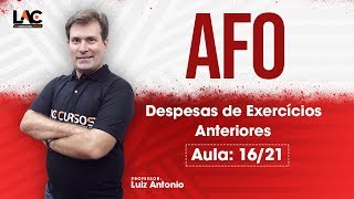 AFO  Despesas de Exercícios Anteriores  DEA  Aula Grátis  1621 [upl. by Elocaj173]