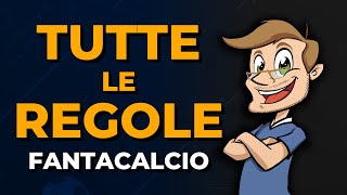 MEGA GUIDA FANTACALCIO 202324  Tutto il REGOLAMENTO [upl. by Anairb72]