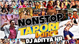 BOLLYWOOD TAPORI DANCE MIX  BOLLYWOOD SPECIAL TAPORI MIX BY DJ ADITYA NR [upl. by Eniamrehs]