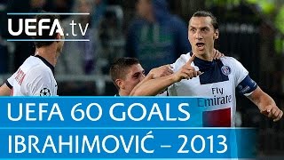 Zlatan Ibrahimović v Anderlecht 2013 60 Great UEFA Goals [upl. by Pollard]