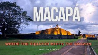 Explore Macapá Brazil Tour Things to do in Macapá Amapá [upl. by Eilahs]