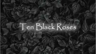 Ten Black Roses Lyrics The Rasmus [upl. by Monney577]