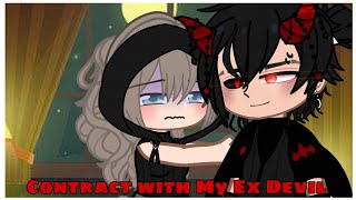 Contract with My Ex Devil  Gacha Club Mini Movie [upl. by Eldred]