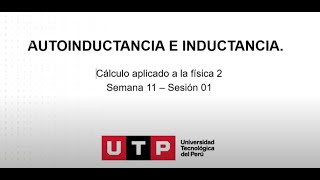 S111 AUTOINDUCTANCIA E INDUCTANCIA MUTUA  CAF 2 UTP [upl. by Rramel]