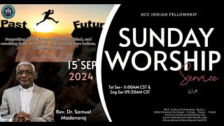 Sunday Service 15 Sep 2024 RevDr Samauel Madhava Raj  HCC Indian Fellowship Dallas Telugu Ch [upl. by Sillig934]