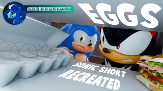 EGGS  Sonic Short 3D Reanimated [upl. by Ytsur]