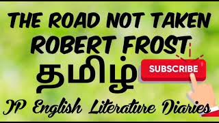 The Road Not Taken by Robert Frost Summary in Tamil [upl. by Asilahs299]