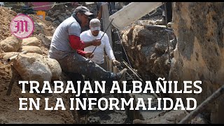 Trabajan albañiles en la informalidad [upl. by Ybot]