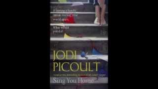 Ellen Wilbur amp Jodi Picoult  Sing You Home [upl. by Arjan375]