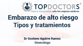 Embarazo de alto riesgo tipos y tratamiento [upl. by Melly]