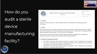 How to audit a sterile device manufacturing facility [upl. by Suiradel]