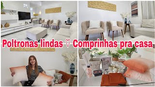 COMPREI POLTRONAS PARA SALA DE SOFÁ ❤️ COMPRINHAS DE UTILIDADES PRA CASA Diaadiadacris [upl. by Kreda625]