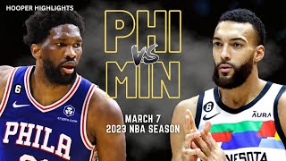 Philadelphia 76ers vs Minnesota Timberwolves Full Game Highlights  Mar 7  2023 NBA Season [upl. by Williamson139]