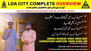 LDA City Lahore  Complete Overview  Location  Development Updates amp Prices [upl. by Ardekahs]