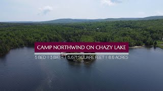 Camp Northwind On Chazy Lake [upl. by Trill]