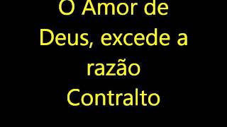 O amor de Deus excede a razão Contralto [upl. by Deach]