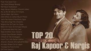 Top 20 Raj Kapoor And Nargis Hit Songs  Old Bollywood Melodious [upl. by Ludly]