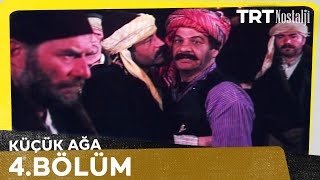 Küçük Ağa 4 Bölüm NostaljiTRT [upl. by Reena]