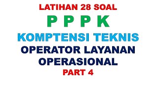 LATIHAN SOAL PPPK OPERATOR LAYANAN OPERASIONAL PART 4 [upl. by Aizat]