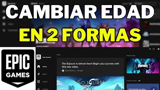 Cómo CAMBIAR EDAD en EpicGames 2 FORMAS 2024 [upl. by Annis]