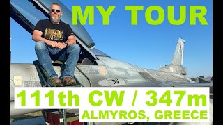 My Tour of the 111CW  347m at Almyros Greece [upl. by Eremihc]