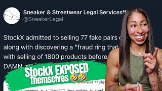 StockX Admitted to Selling FAKESWHY They Will Be JUST FINE [upl. by Idarb]