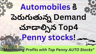 Top 4 Penny Stocks to Watch for Increasing Demand for Automobiles [upl. by Annoid]