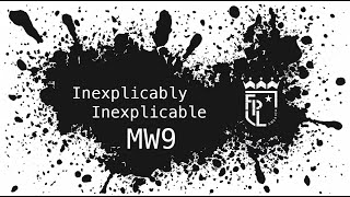 Inexplicably Inexplicable  MW 9 2425 [upl. by Pacifica]