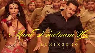 Munni Badnaam Huiquot Full Remix Song Dabangg  Feat Malaika Arora Khan  Dil Se [upl. by Anawd75]