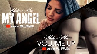 Malow Mac  My Angel amp Volume Up Official Double Video [upl. by Adar]