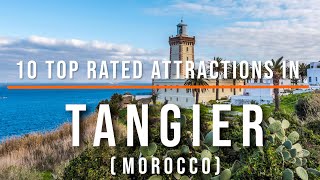 10 Top Rated Attractions in Tangier Morocco  Travel Video  Travel Guide  SKY Travel [upl. by Amitak733]