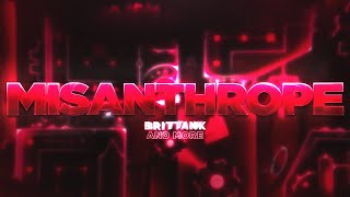 Misanthrope Layout by Brittank88 amp More  Geometry Dash [upl. by Prosper]