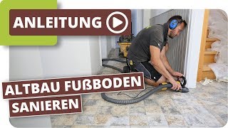 Altbau Fußboden sanieren  Kleberückstände von Fliesen entfernen und überspachteln [upl. by Siriso842]