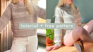 knit your first sweater free pattern amp detailed tutorial [upl. by Turoff343]