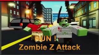 Escape The School because Zombie Z is attackingZombie Z Roblox [upl. by Colbye]