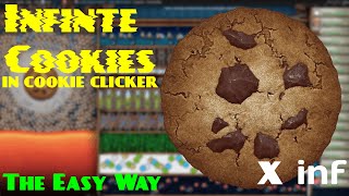 INFINITE COOKIES in Cookie Clicker Tutorial [upl. by Akena]