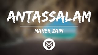 Antassalam  Maher Zain  Lirik dan terjemahan [upl. by Amr]