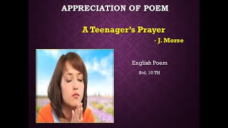 Appreciation of A Teenagers Prayer  Std 10th SSC [upl. by Ahseirej]