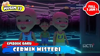 Full 1 Jam Upin amp Ipin Episode Baru  Cermin Misterius  Upin Ipin Terbaru [upl. by Aileve]